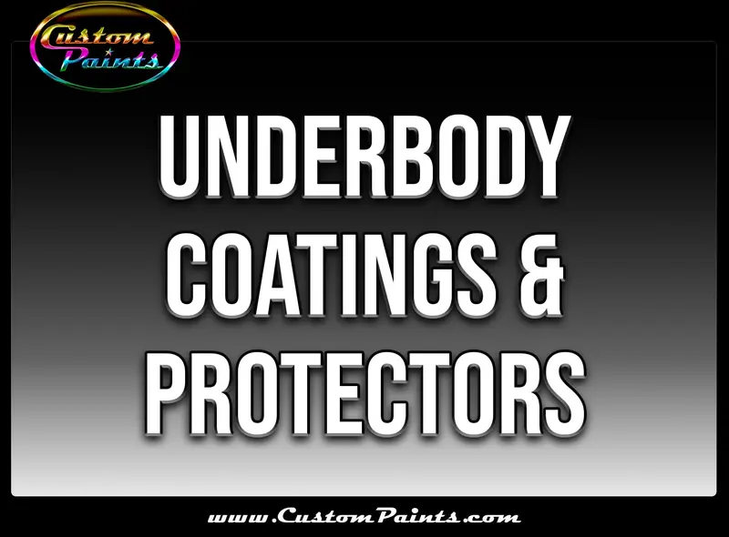 Underbody Coatings & Protectors: 1
